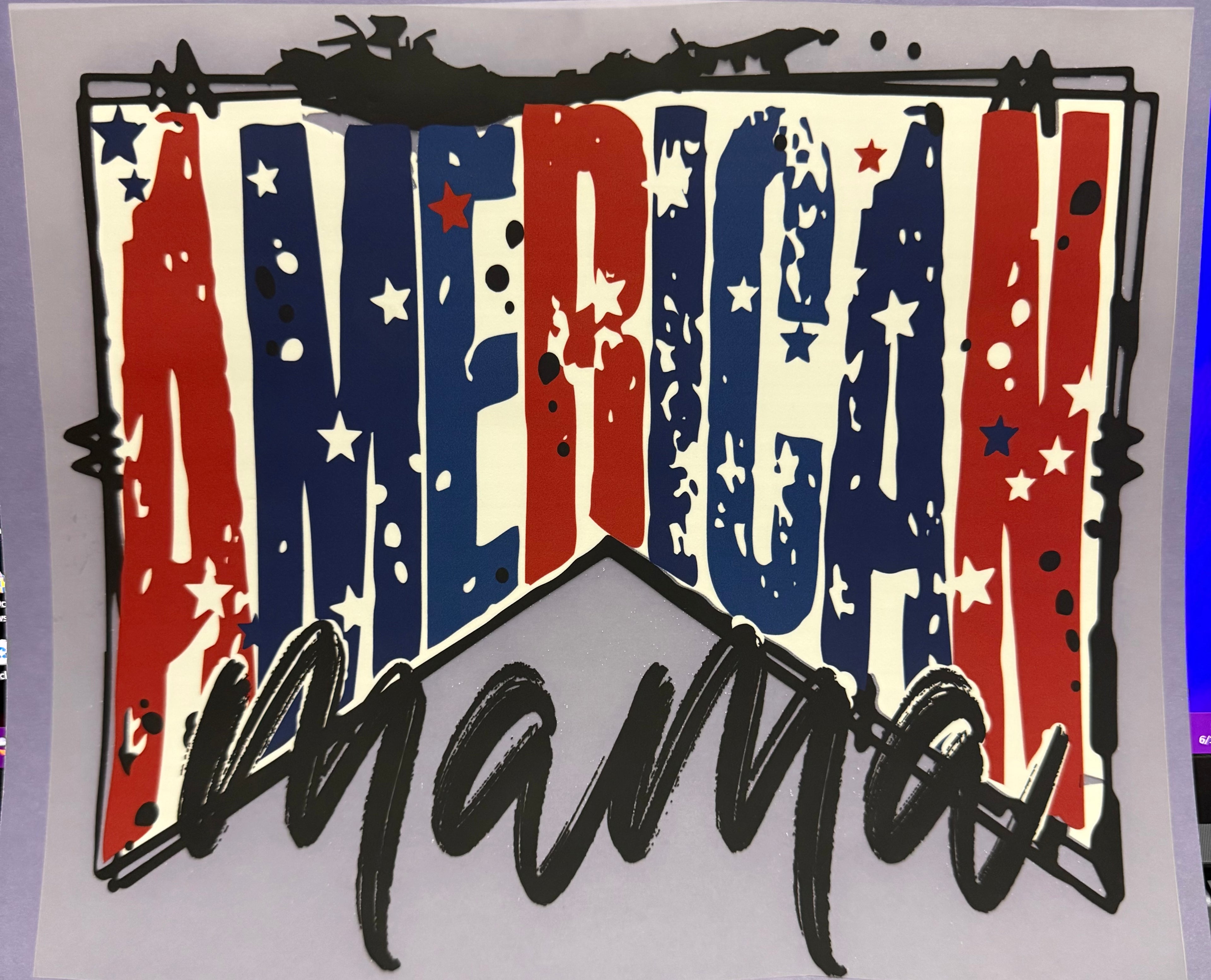 American Mama full‑color Direct Transfer Film (DTF) T‑shirt