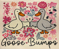 Goose Bumps full‑color Direct Transfer Film (DTF) T‑shirt