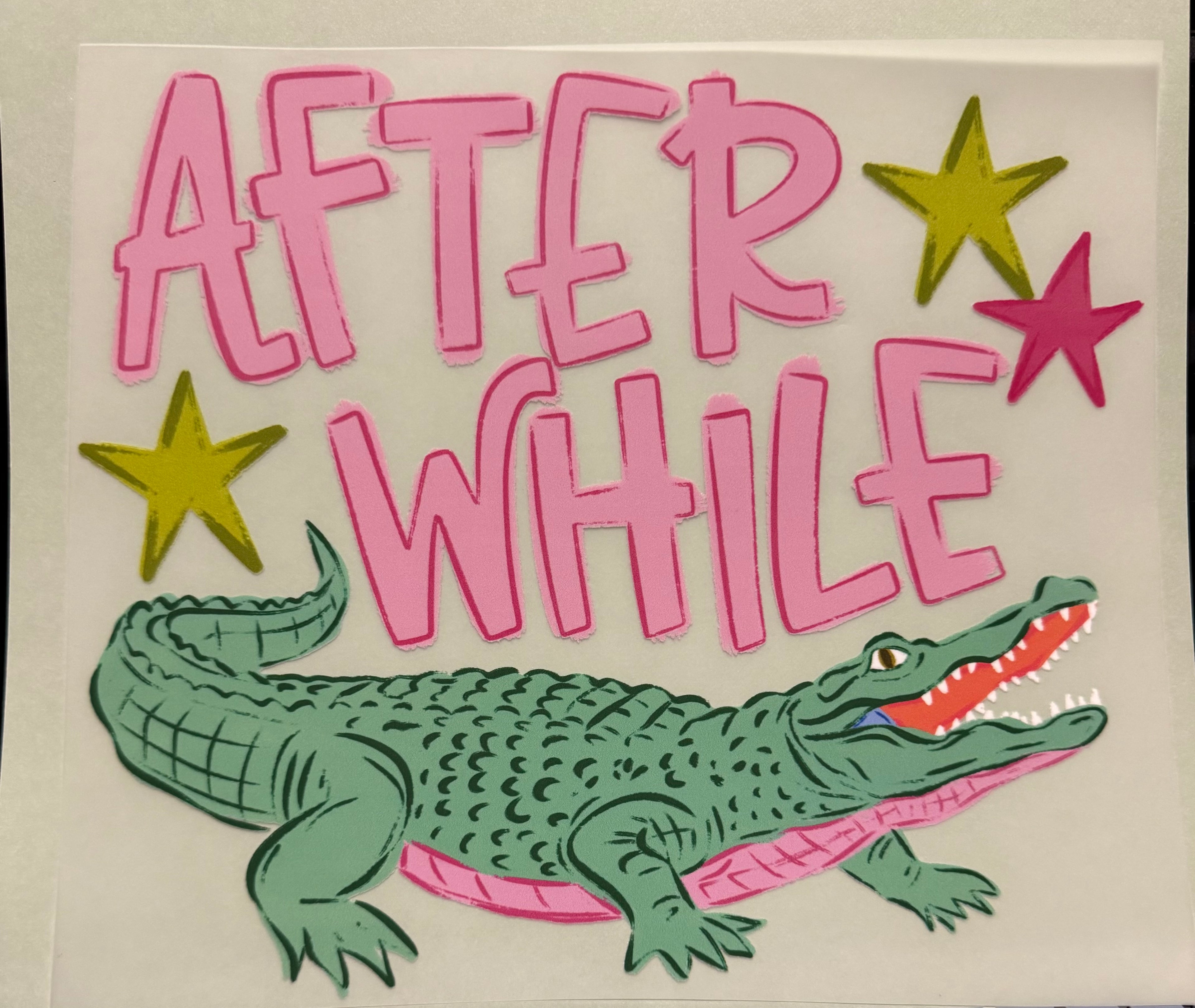After While Croc/Later Gator Set full‑color Direct Transfer Film (DTF) T‑shirt