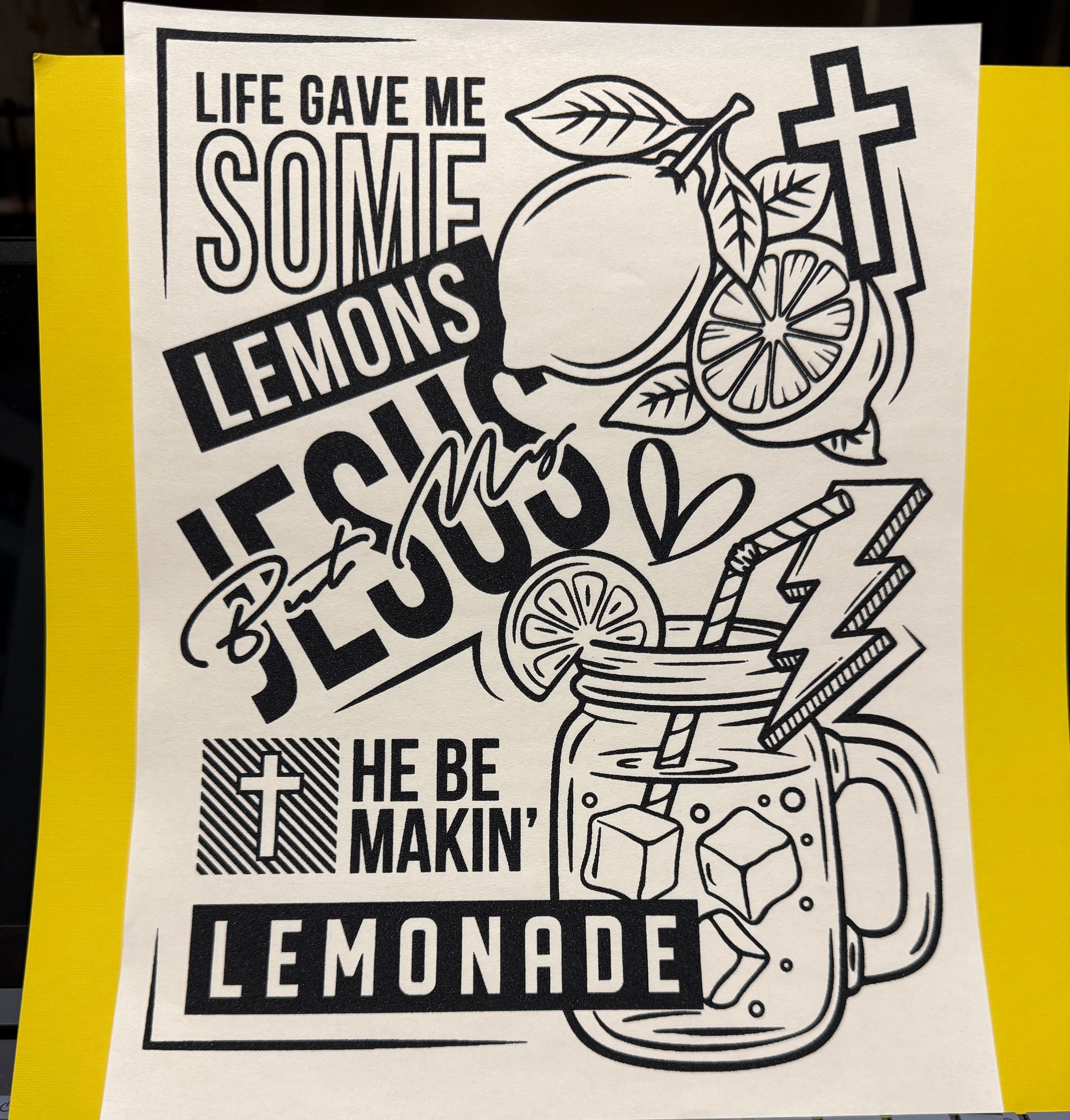 My Jesus is making Lemonade full‑color Direct Transfer Film (DTF) T‑shirt