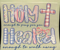 Holy/Healed full‑color Direct Transfer Film (DTF) T‑shirt